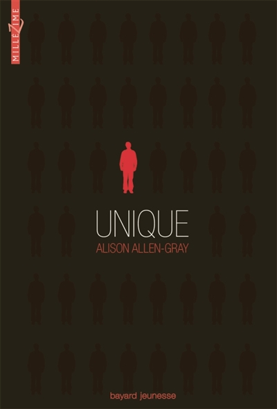 Unique Alison Allen-Gray traduit de l'anglais (GB) par Philippe Rouard