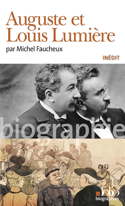Auguste et Louis Lumière par Michel Faucheux