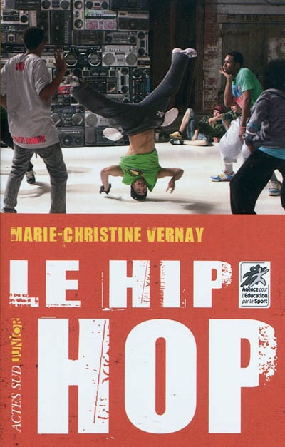Le hip-hop Marie-Christine Vernay