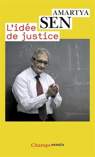 L'idée de justice Amartya Sen trad. Paul Chemla, Eloi Laurent