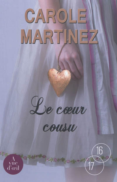Le coeur cousu Carole Martinez