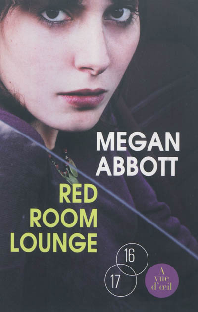 Red room lounge Megan Abbott traduit de l'anglais (États-Unis) par Jean Esch