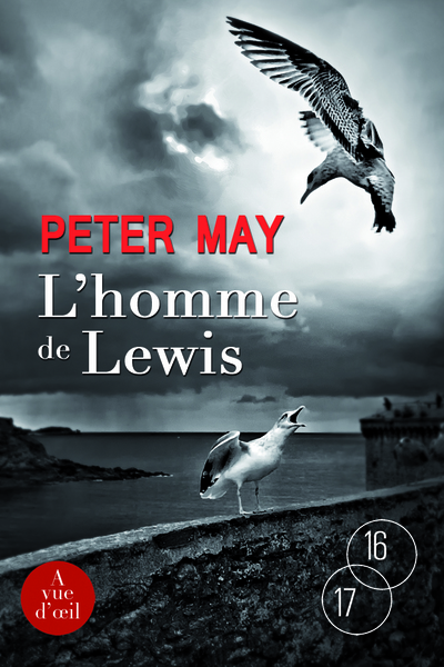 L'homme de Lewis Peter May traduit de l'anglais par Jean-René Dastugue