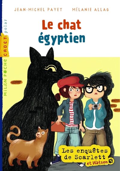 Le chat égyptien de Jean-Michel Payet illustré par Mélanie Allag