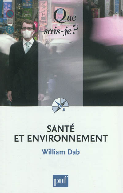 Santé et environnement William Dab,...