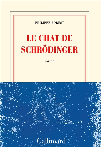 Le chat de Schrödinger roman Philippe Forest