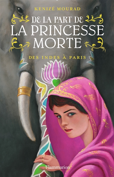 Des Indes à Paris Kénizé Mourad