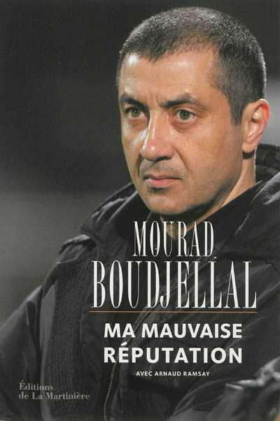 Ma mauvaise réputation Mourad Boudjellal, Arnaud Ramsay