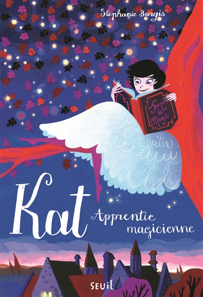 Kat, apprentie magicienne Tome 1 Stephanie Burgis traduit de l'anglais (États-Unis) par Rosalind Elland-Goldsmith