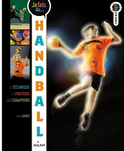 Je fais du Handball Bruno Garay Photographe Corinne Dubreuil