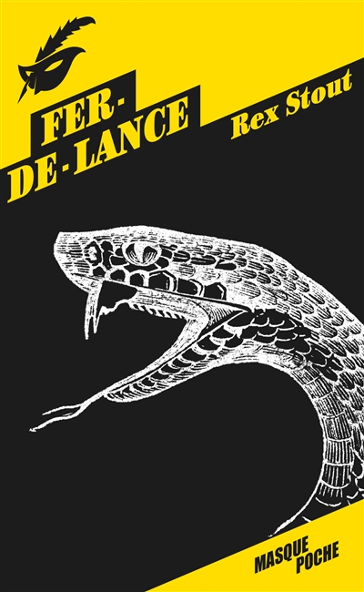 Fer-de-lance Rex Stout traduit de l'anglais (États-Unis) par Pascal Aubin