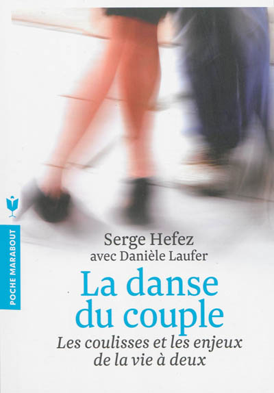 La danse du couple Serge Hefez avec Danièle Laufer
