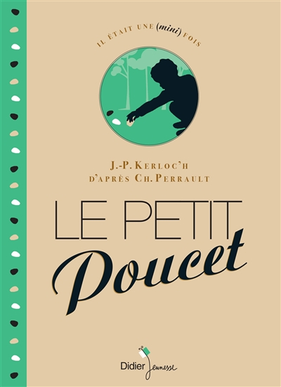Le Petit Poucet J.-P. Kerloc'h d'après Ch. Perrault