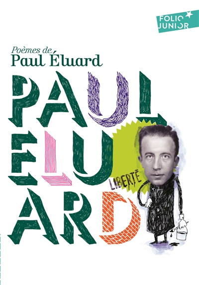 Poèmes Paul Eluard choisis et présentés par Camille Weil