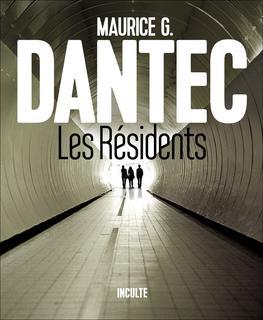 Les résidents Maurice G. Dantec