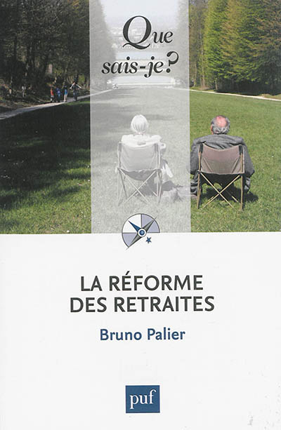 La réforme des retraites Bruno Palier