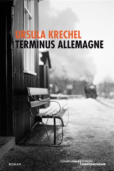 Terminus Allemagne Ursula Krechel traduit de l'allemand par Barbara Fontaine