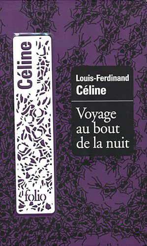 Voyage au bout de la nuit Louis-Ferdinand Céline