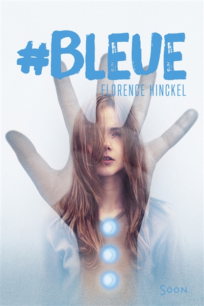 Bleue Florence Hinckel