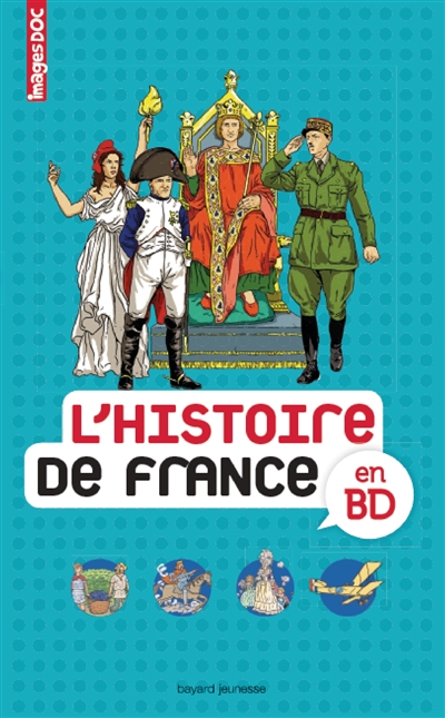 L'histoire de France en BD Sophie Crépon [illustrations de] Béatrice Veillon