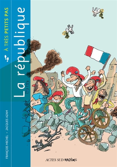 La république [textes], François Michel illustrations, Jacques Azam