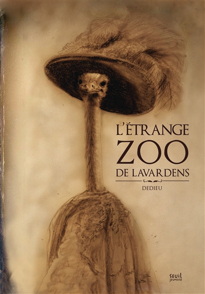 L'étrange zoo de Lavardens Dedieu