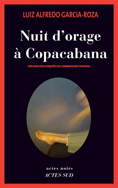 Nuit d'orage à Copacabana roman Luiz Alfredo Garcia-Roza traduit du portugais (Brésil) par Sébastien Roy