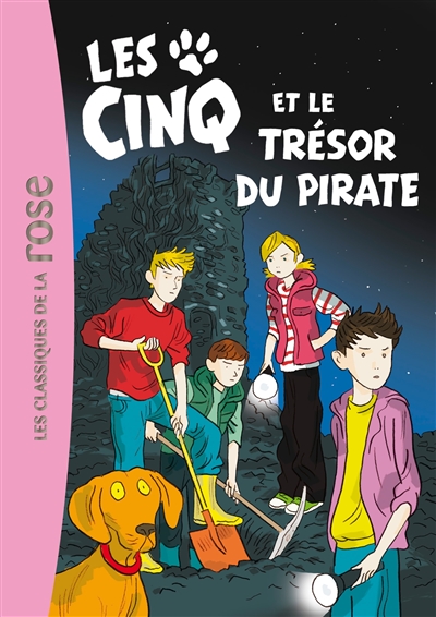 Les Cinq et le trésor du pirate une nouvelle aventure des personnages créés par Enid Blyton racontée par Claude Voilier illustrations, Frédéric Rébéna