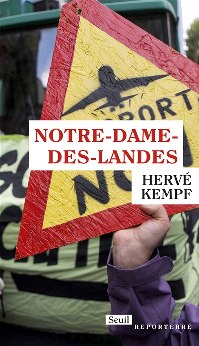 Notre-Dame-des-Landes Hervé Kempf