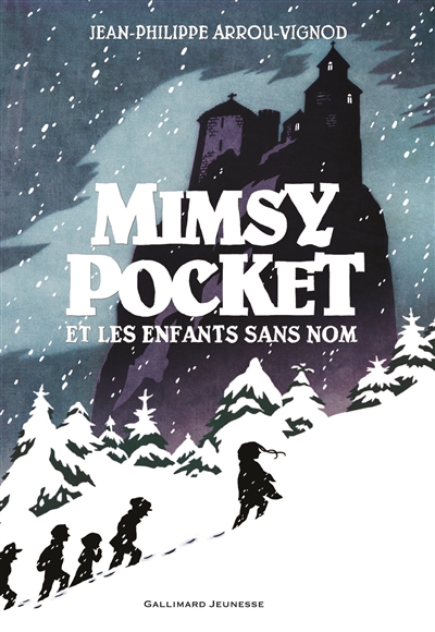 Mimsy Pocket et les enfants sans nom Jean-Philippe Arrou-Vignod