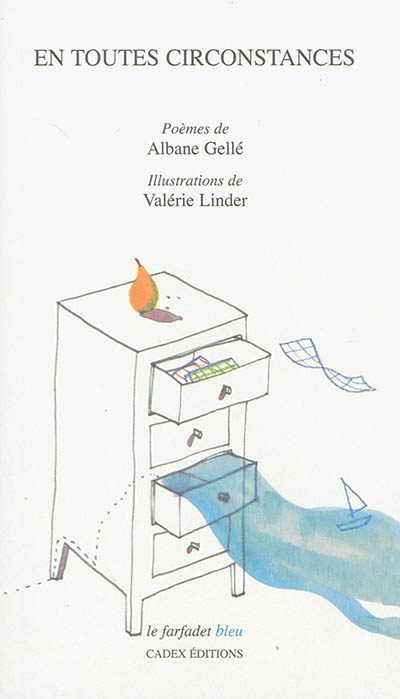 En toutes circonstances Albane Gellé illustrations, Valérie Linder