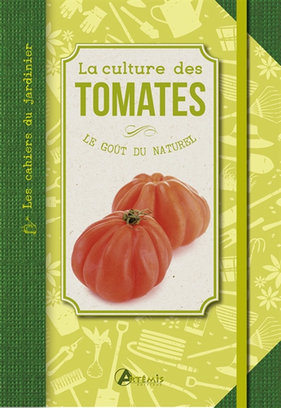 La culture des tomates le goût du naturel Jean-Marie Polese