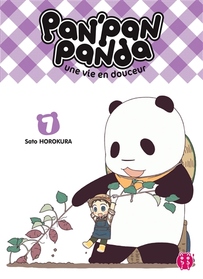 Pan'pan panda : une vie en douceur 07 Sato Horokura trad. Arnaud Delage