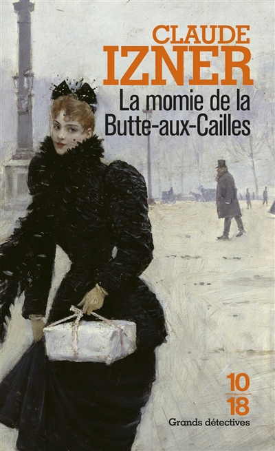 La momie de la Butte-aux-Cailles Claude Izner