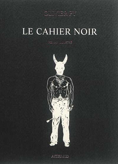 Le Cahier noir roman illustré Olivier Py
