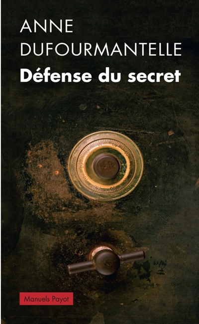 Défense du secret Anne Dufourmantelle