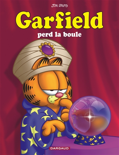 Garfield perd la boule Jim Davis trad. Fanny Soubiran