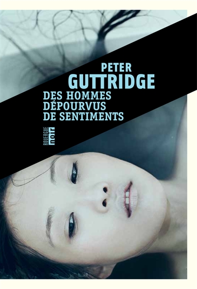 Des hommes dépourvus de sentiments Peter Guttridge trad. Jean-René Dastugue