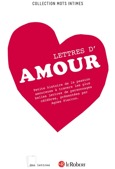 Lettres d'amour présentées par Agnès Pierron