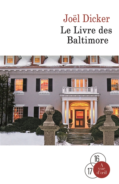 Le livre des Baltimore roman Joël Dicker