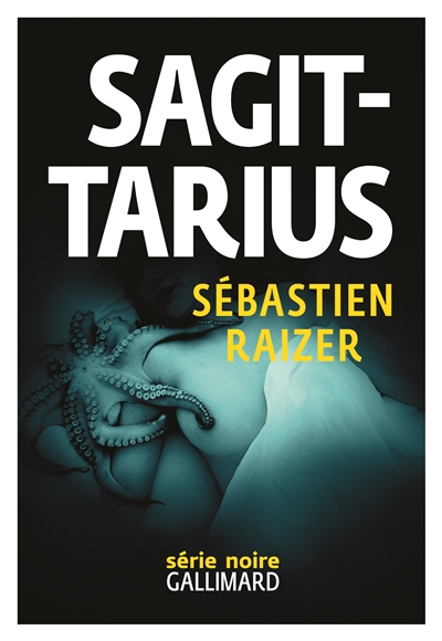 Sagittarius Sébastien Raizer