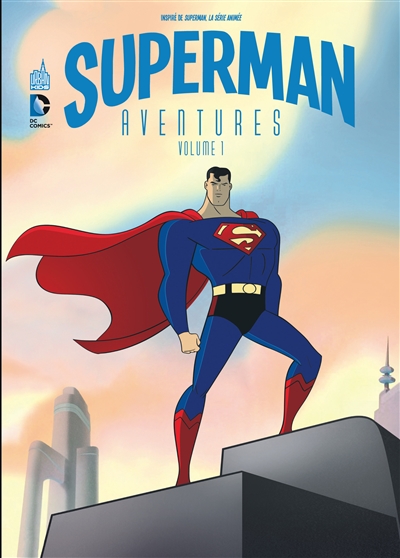 Superman Aventures 01 Paul Dini, Scott McCloud, Rick Burchett, Bret Blevins, Mike Manley