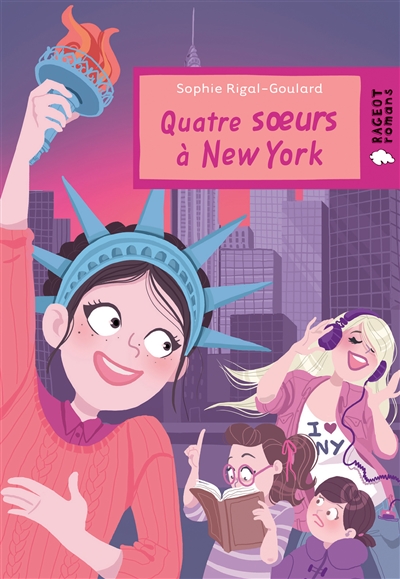 Quatre soeurs à New York Sophie Rigal-Goulard illustrations de Diglee