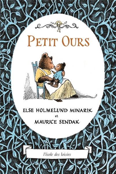 Petit Ours Maurice Sendak, Else-H Minarik trad. Agnès Desarthe