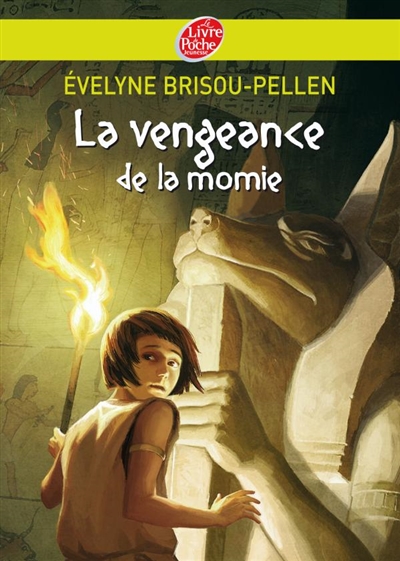 La vengeance de la momie Evelyne Brisou-Pellen