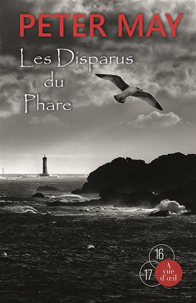 Les disparus du phare Peter May trad. Jean-René Dastugue