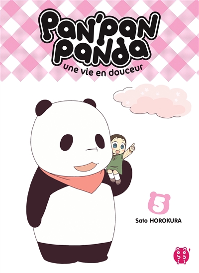 Pan'Pan panda une vie en douceur 05 Sato Horokura