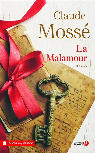 La Malamour Claude Mossé