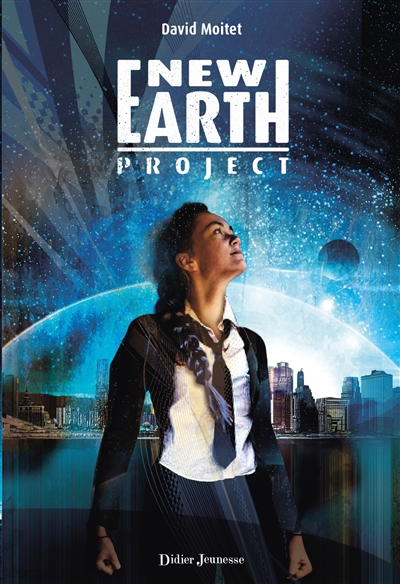 New earth project David Moitet