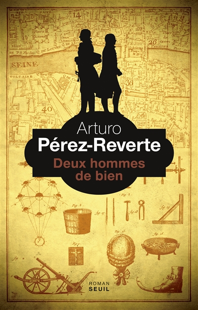 Deux hommes de bien Arturo Pérez-Reverte